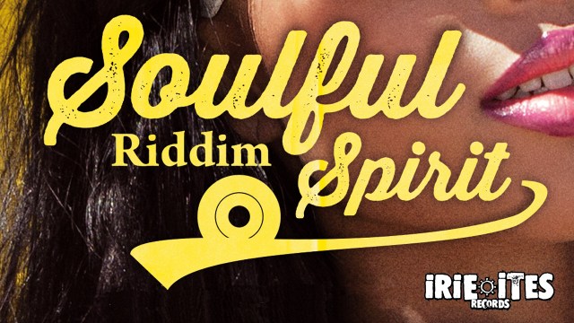 Soulful Riddim Spirit Irie Ites Records Adrien SANCHEZ INFANTE Réalisation Papa Style Seule Enlacée Reggae